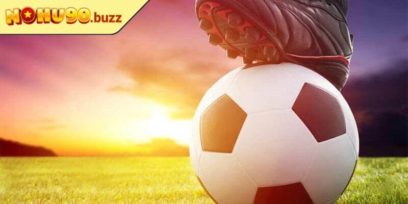 Kèo Châu Á NOHU90 Hướng Dẫn Chi Tiết Chiến Lược Thành Công 3 Kèo chấp 1 trái thách thức cao cho tiềm năng lớn