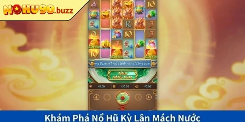 Kỳ Lân Mách Nước NOHU90 – Trò Chơi Thú Vị Đầy Kịch Tính 2 Hệ thống bảo mật hiện đại